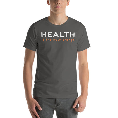 Health is the New Orange Kitchen on Fire Unisex T-shirt – Bold & Motivational Graphic Tee - Kitchen on Fire STORE